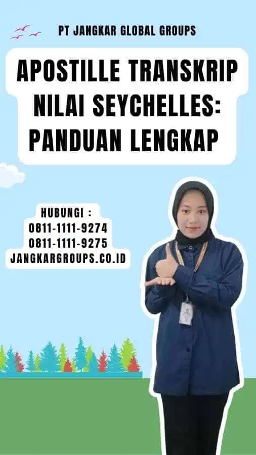 Apostille Transkrip Nilai Seychelles Panduan Lengkap 