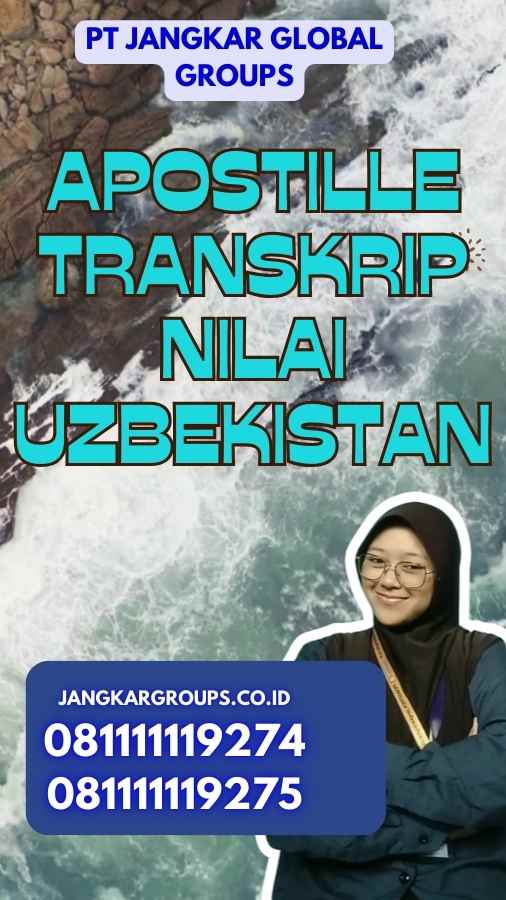 Apostille Transkrip Nilai Uzbekistan