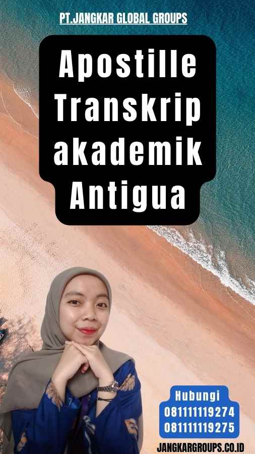 Apostille Transkrip akademik Antigua