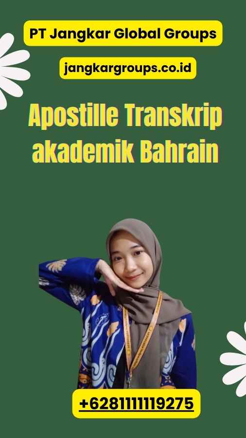 Apostille Transkrip akademik Bahrain