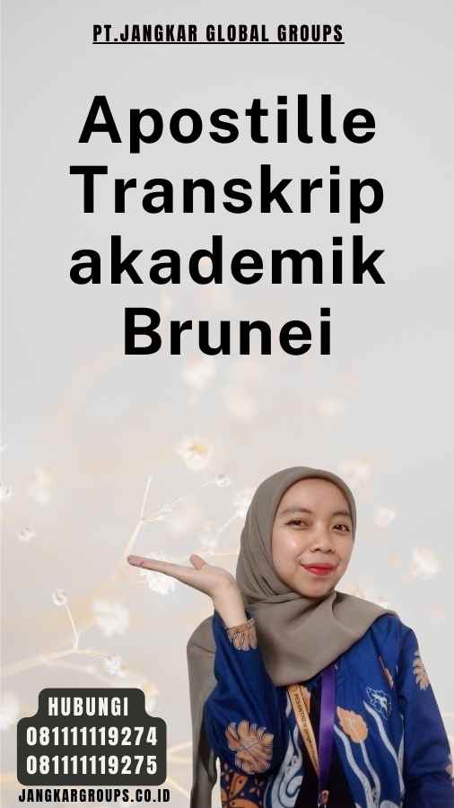 Apostille Transkrip akademik Brunei