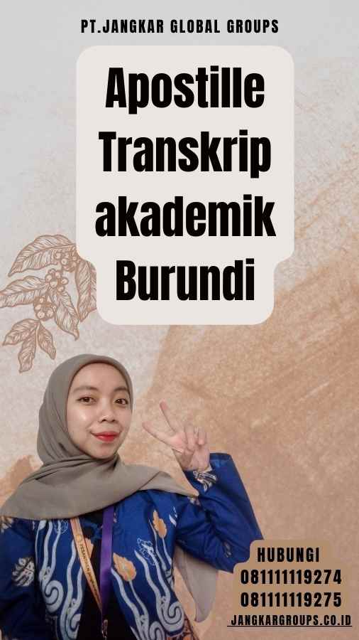 Apostille Transkrip akademik Burundi