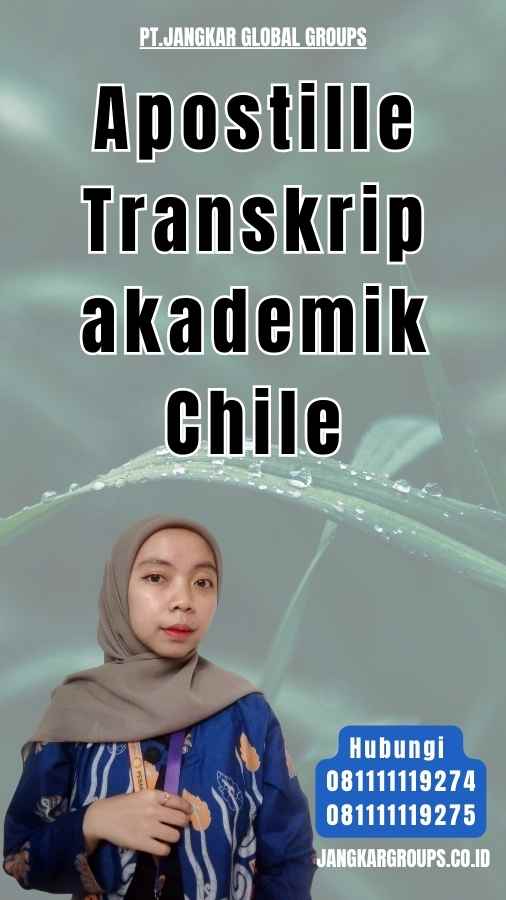 Apostille Transkrip akademik Chile