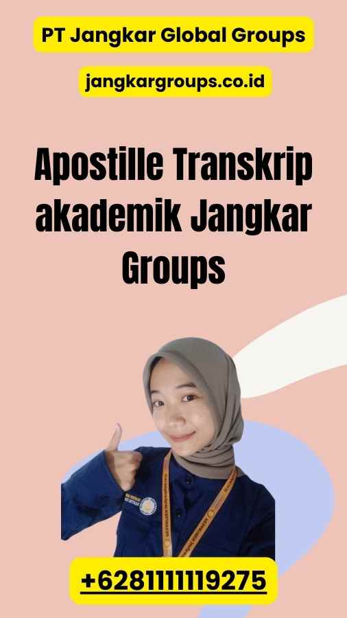 Apostille Transkrip akademik Jangkar Groups