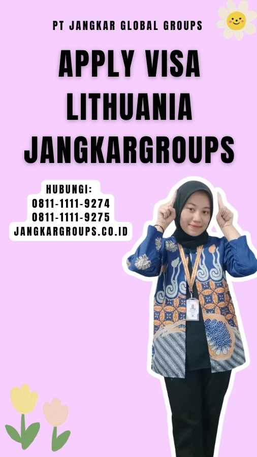 Apply Visa Lithuania Jangkargroups