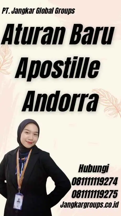 Aturan Baru Apostille Andorra