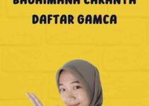 Bagaimana Caranya Daftar Gamca