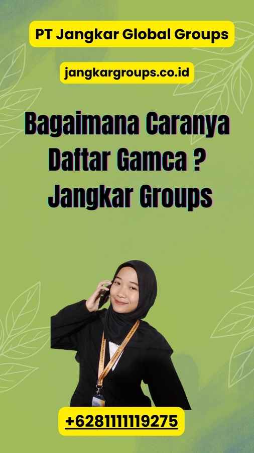 Bagaimana Caranya Daftar Gamca ? Jangkar Groups