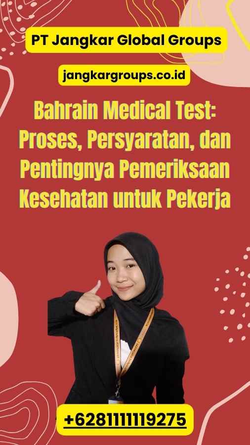 Bahrain Medical Test: Proses, Persyaratan, dan Pentingnya Pemeriksaan Kesehatan untuk Pekerja