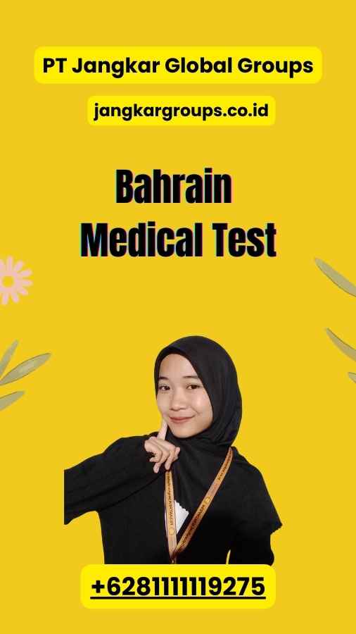 Bahrain Medical Test