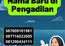 Biaya Ganti Nama Baru di Pengadilan