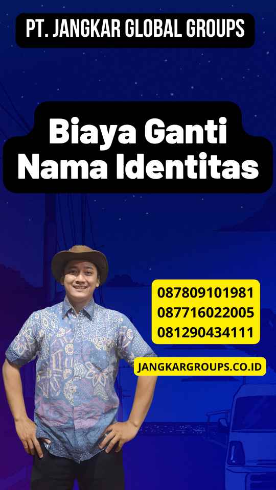 Biaya Ganti Nama Identitas