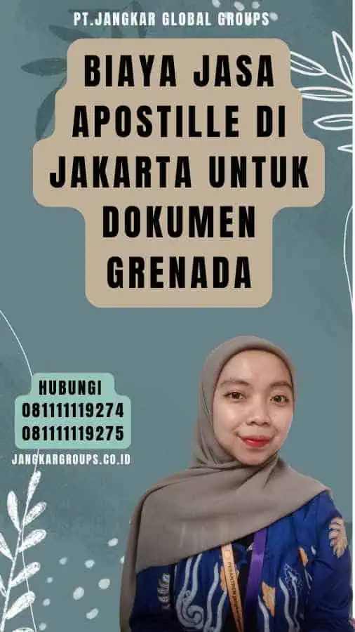 Biaya Jasa Apostille di Jakarta untuk Dokumen Grenada