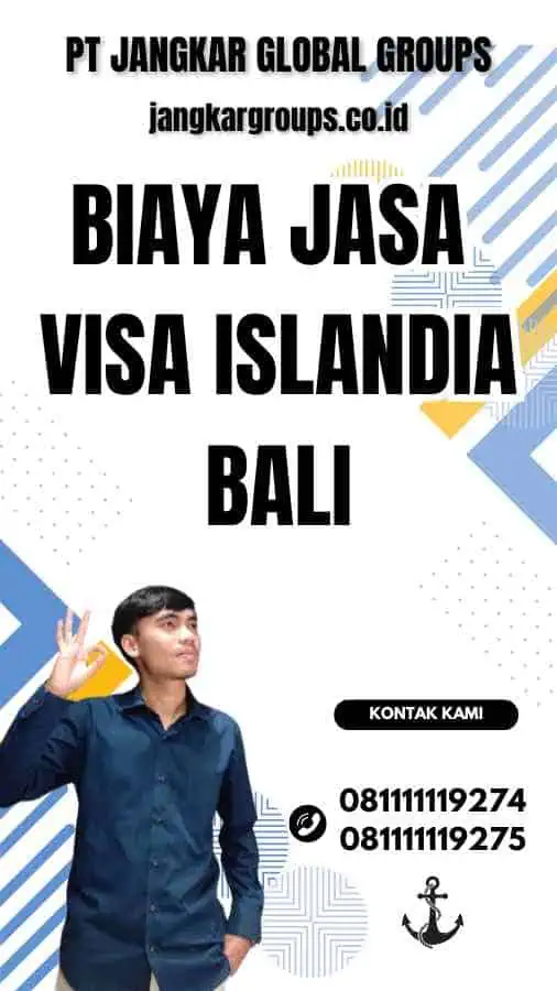 Biaya Jasa Visa Islandia Bali