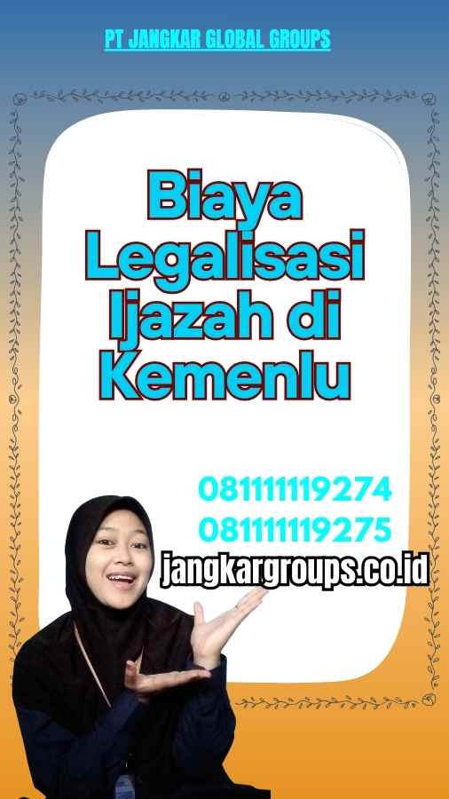 Biaya Legalisasi Ijazah di Kemenlu