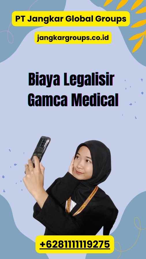 Biaya Legalisir Gamca Medical