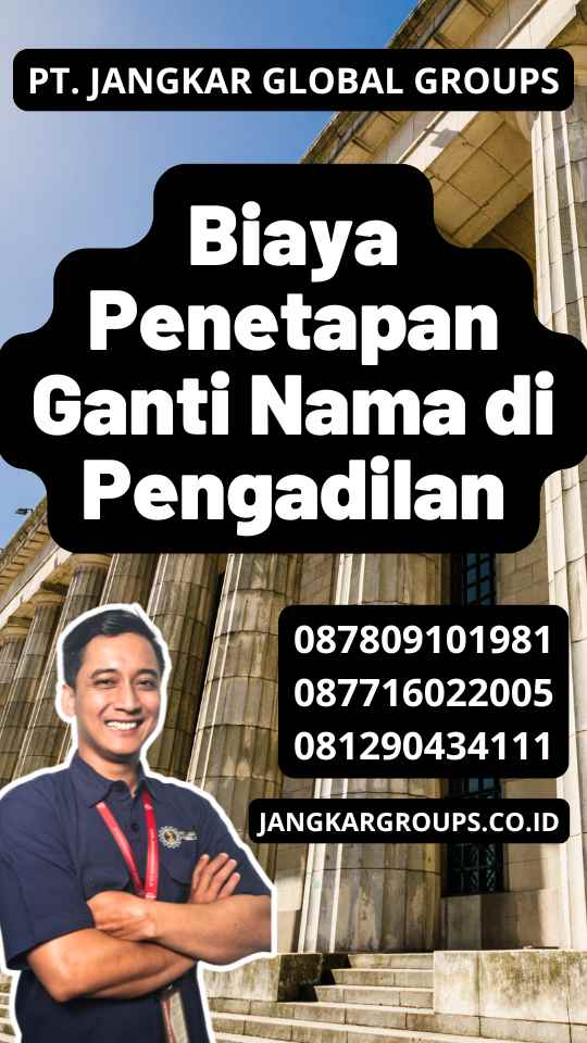 Biaya Penetapan Ganti Nama di Pengadilan