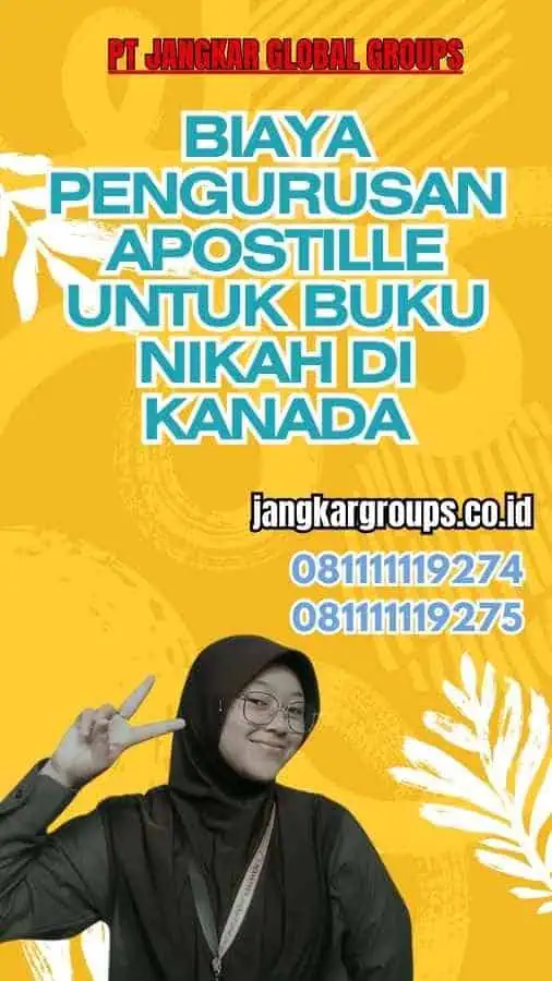 Biaya Pengurusan Apostille untuk Buku Nikah di Kanada