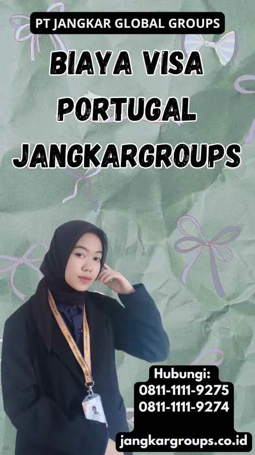 Biaya Visa Portugal Jangkargroups