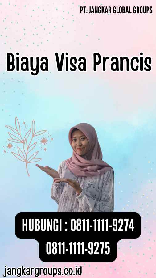 Biaya Visa Prancis