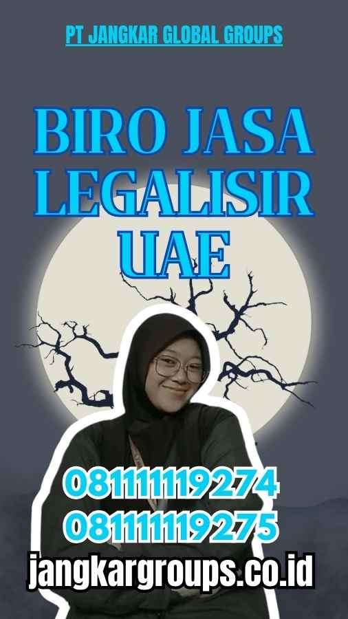 Biro Jasa Legalisir UAE