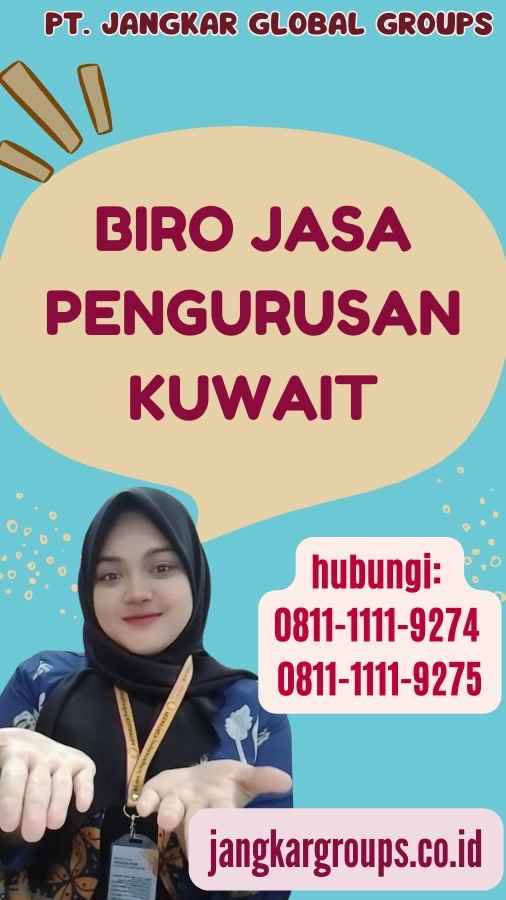 Biro Jasa Pengurusan Kuwait