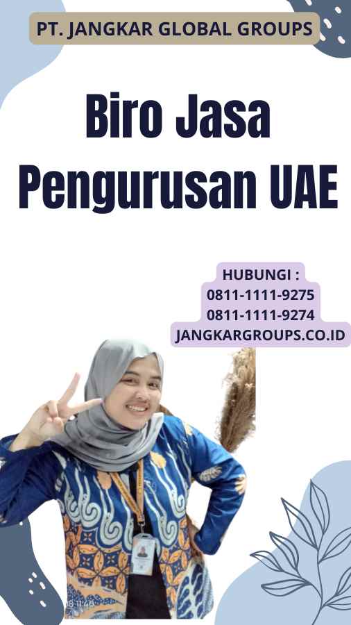 Biro Jasa Pengurusan UAE