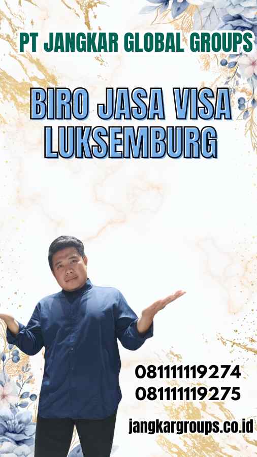 Biro Jasa Visa Luksemburg