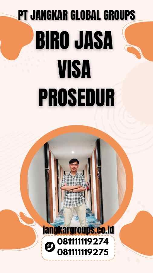 Biro Jasa Visa Prosedur