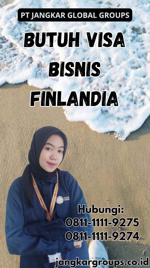 Butuh Visa Bisnis Finlandia