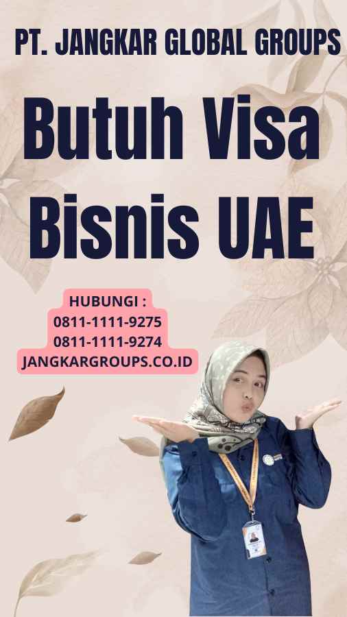 Butuh Visa Bisnis UAE