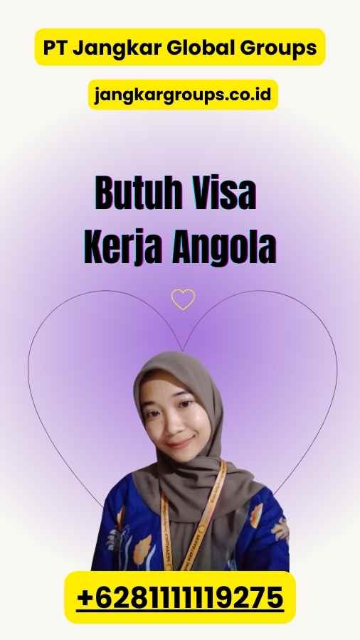 Butuh Visa Kerja Angola