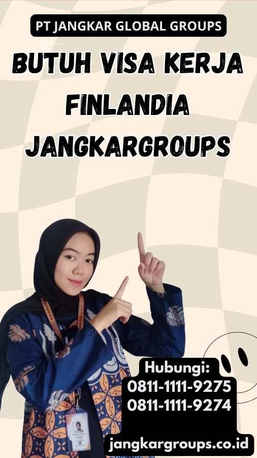 Butuh Visa Kerja Finlandia Jangkargroups