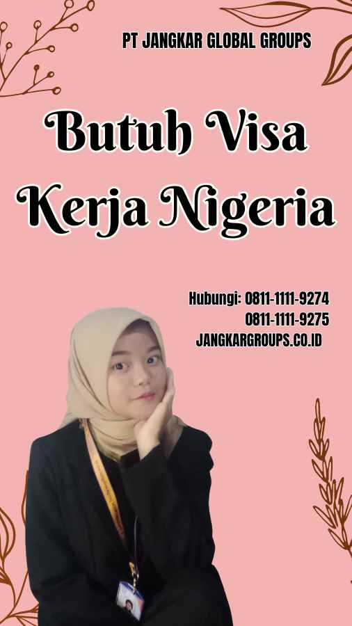 Butuh Visa Kerja Nigeria