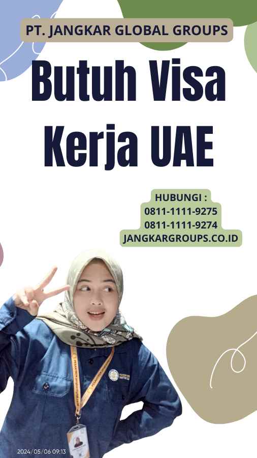 Butuh Visa Kerja UAE