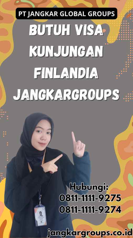 Butuh Visa Kunjungan Finlandia Jangkargroups