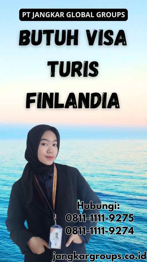 Butuh Visa Turis Finlandia