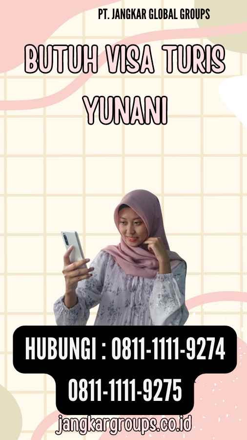 Butuh Visa Turis Yunani