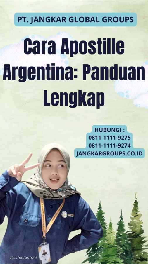 Cara Apostille Argentina: Panduan Lengkap