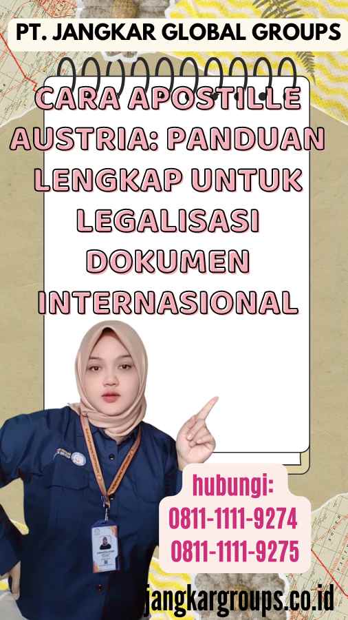 Cara Apostille Austria Panduan Lengkap untuk Legalisasi Dokumen Internasional