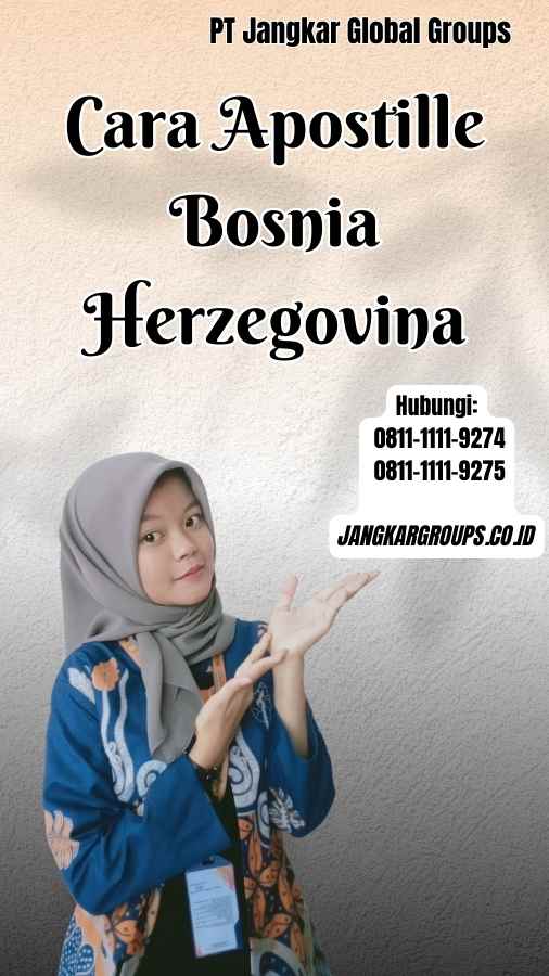 Cara Apostille Bosnia Herzegovina