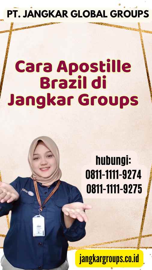 Cara Apostille Brazil di Jangkar Groups