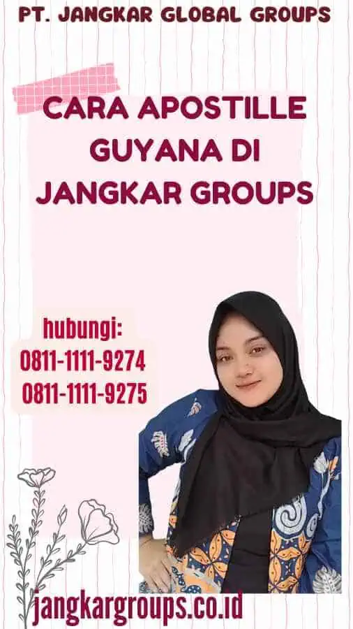 Cara Apostille Guyana di Jangkar Groups