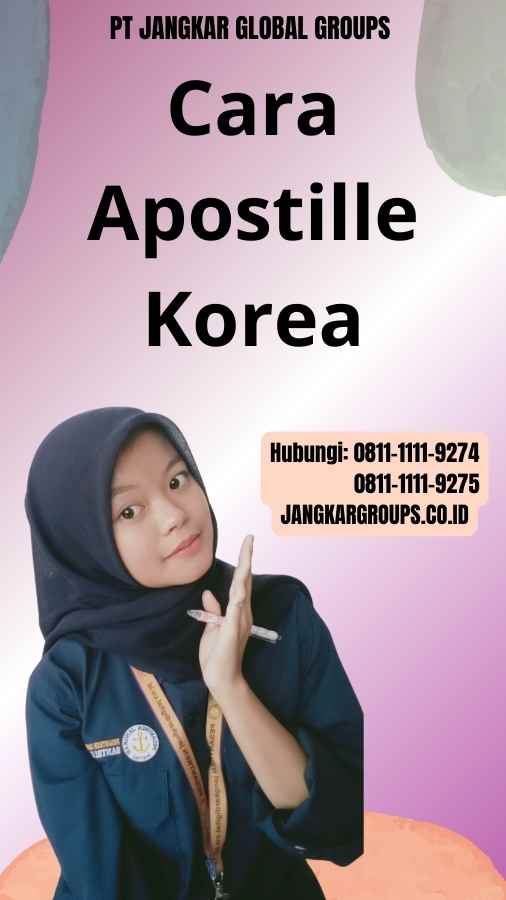 Cara Apostille Korea