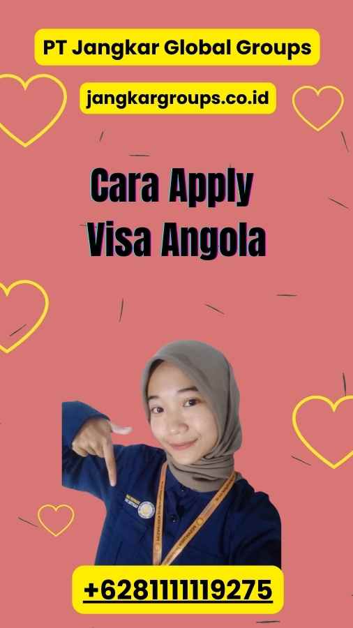 Cara Apply Visa Angola