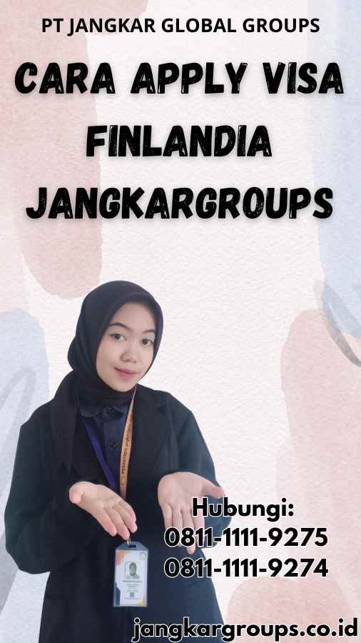 Cara Apply Visa Finlandia Jangkargroups