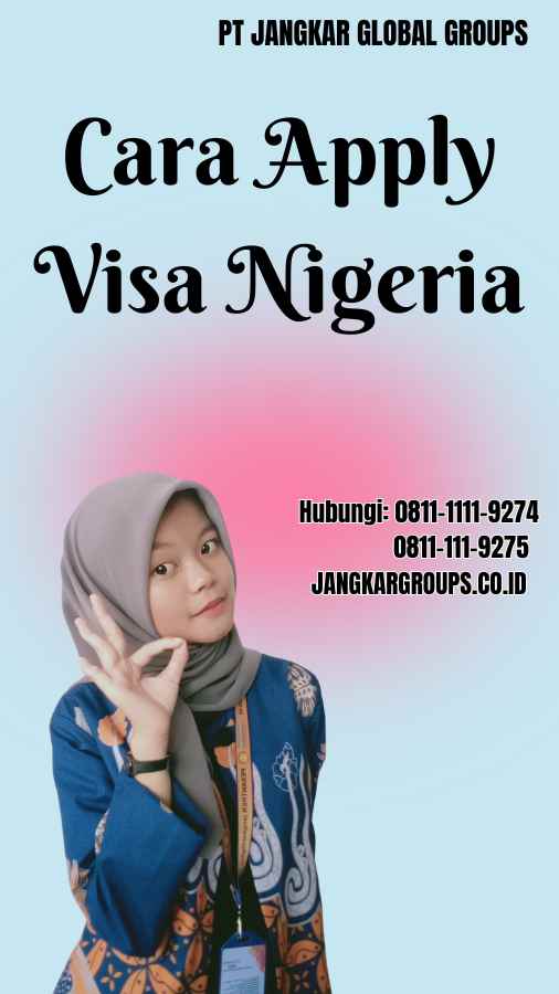 Cara Apply Visa Nigeria