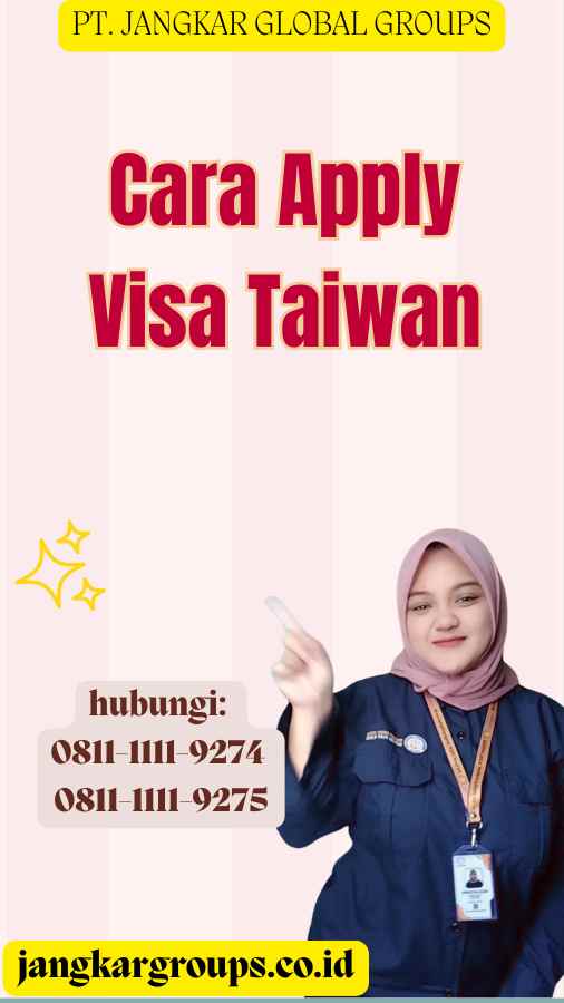 Cara Apply Visa Taiwan