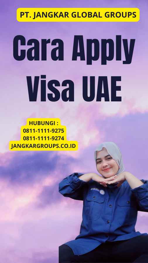 Cara Apply Visa UAE