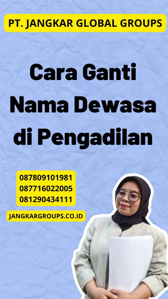 Cara Ganti Nama Dewasa di Pengadilan